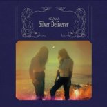 Aly & Aj - Silver Deliverer