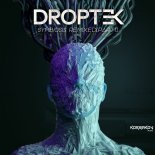 Droptek - Sentient (Joe Ford Remix)