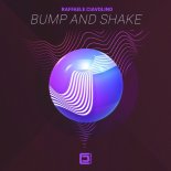 Raffaele Ciavolino - Bump And Shake