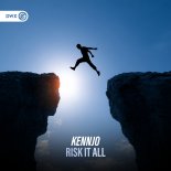 Kennjo - Risk It All (Extended Mix)