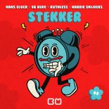 Ruthless, Dr. Rude, Hans Glock, Harrie Snijders - Stekker (Extended)