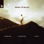 Edward Maya x Valentino Indy x Klavdia - Back to Blue (FLAC)