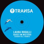 Sugar Hill, Laura Rogalli - Quase um Mistério (Sugar Hill Remix)