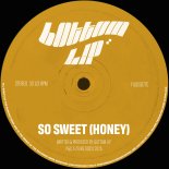 Bottom Lip - So Sweet (Honey) (Original Mix)