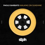 Paolo Barbato - Walking On Sunshine (Simon Emme Remix)