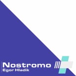 Egor Hladik - Nostromo (Radio Edit)