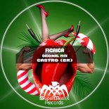 CASTRO (BR) - Ficadica (Original Mix)
