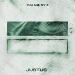 Justus - You Are My X (Extended Mix)
