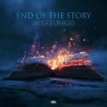Deezl & D-Charged - End Of The Story (Extended Mix)