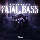 Spitfire - Fatal Bass (Original Mix)