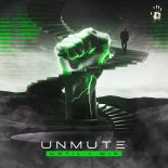 Unmute - Until I Win (Extended Mix)