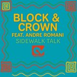 Block & Crown - Sidewalk Talk