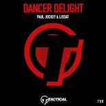 Lissat, Paul Jockey - Dancer Delight (Original Mix)