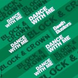 Block & Crown - Dance with Me