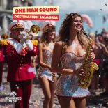 One Man Sound - Destination Calabria (Extended Mix)
