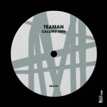 Teaman - Calling Men (Extended Mix)