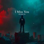 Hernan Lix - I Miss You