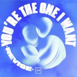 Revise - You're The One I Want