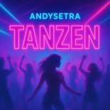 AndySetra - Tanzen