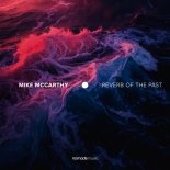 Mike McCarthy - Reverb Of The Past (Extended Mix)