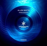 Allen Watts - Perseverance (Extended Mix)