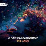 Rezonation & Richard Markz - Wide Awake (Extended Mix)