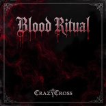 CrazyCross - Blood Ritual (Extended Mix)