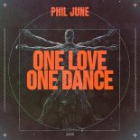 Phil June - One Love One Dance (Extended Mix)