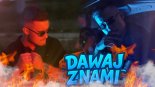 Mega Koliz-Dawaj Z Nami (prod.Wojtula)