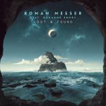 Roman Messer Feat. Roxanne Emery - Lost & Found (Breakbeat Mix)