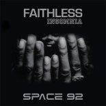 Faithless - Insomnia (Space92 Remix)