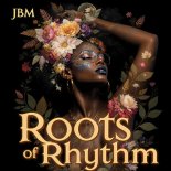 JBM - Roots of Rhythm