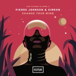 Simeon, Pierre Johnson - Change Your Mind