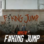 Arysto - F#king Jump (Original Mix)