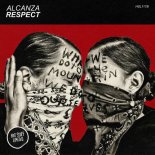 Alcanza - Respect