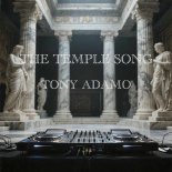 Tony Adamo - The Temple Song