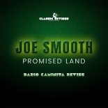 Joe Smooth - Promised Land (Dario Caminita Revibe)