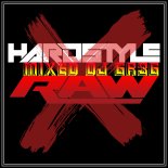 16#New HARDSTYLExRAW=Mix= -2025- [DJGr3G]