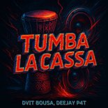 Dvit Bousa, Deejay P4T - Tumba la Cassa