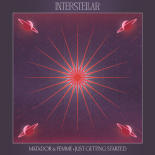 Matador & Femme - Just Getting Started