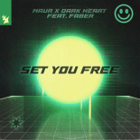 Maur, Dark Heart Feat. Fader - Set You Free