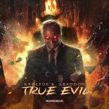 Kroefoe & Abaddon - True Evil