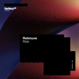 Retrouve - Ride (Extended Mix)