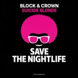 Block & Crown - Suicide Blonde (Jackers Revenge Mix)