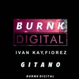 Ivan Kay, Fiorez - Gitano