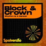 Block & Crown - Rhythm Is A Dancer (Dance Mix)