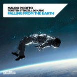 Mauro Picotto & Torsten Stenzel & DJ Nano - Falling from the Earth (Extended Mix)