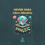 Hever Jara - Libre Albedrío (Extended Mix)