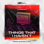 A. Rassevich - Things That I Haven`t