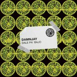 DAMNJAY - Dale Pa' Bajo (Extended Mix)